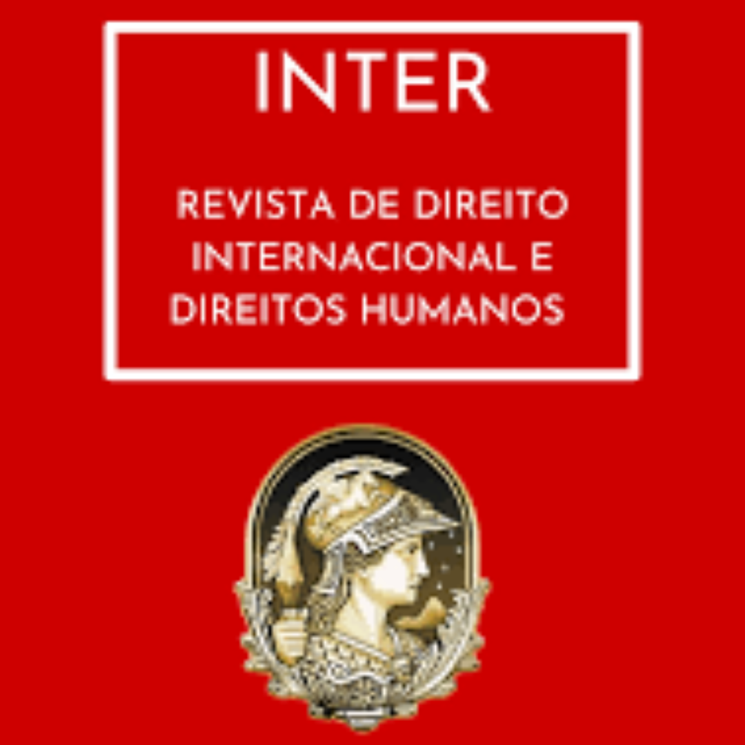 Chamada de Artigos para a “INTER: Revista de Direito Internacional e Direitos Humanos – fluxo contínuo (Qualis A4)”